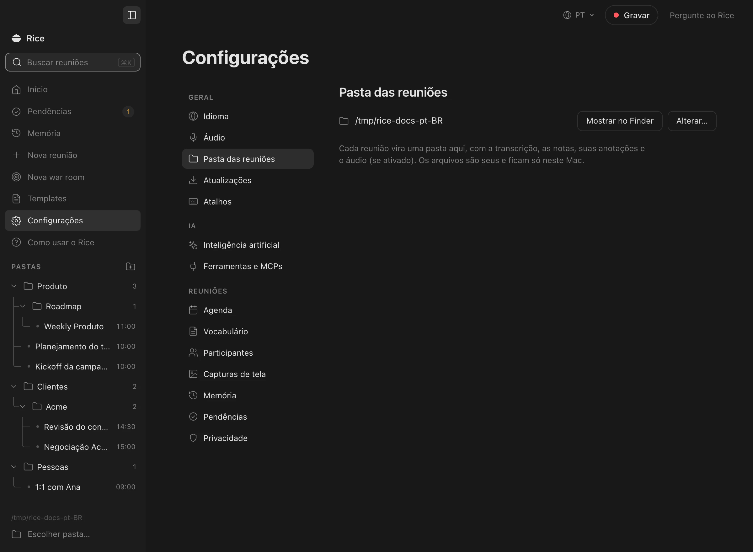 A pasta das reuniões nas Configurações, com um botão para abrir no Finder e outro para trocar.