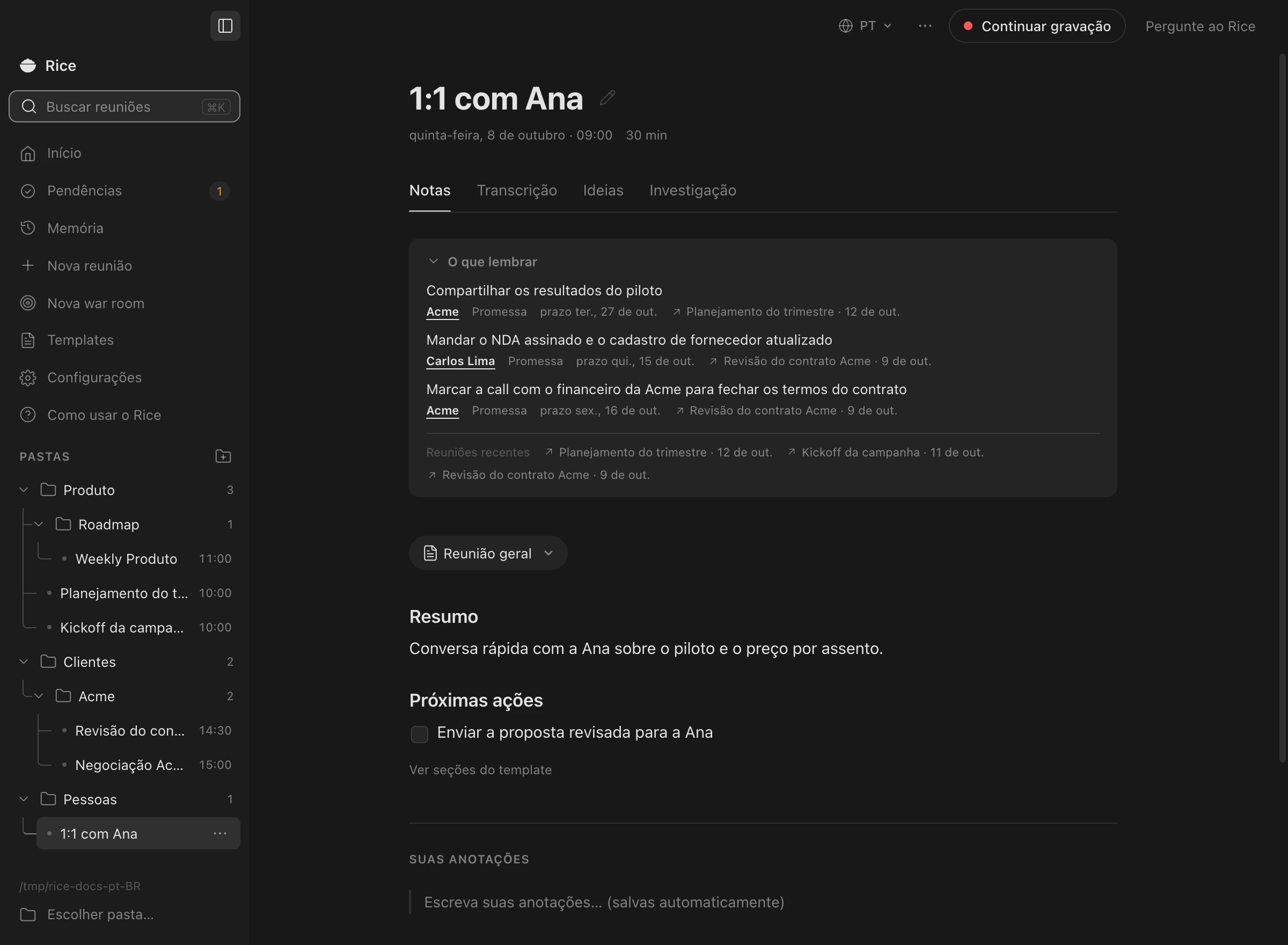 Notas de um 1:1 com Ana que começam com o cartão O que lembrar: três promessas em aberto com prazo, cada uma com o link da reunião de onde veio.